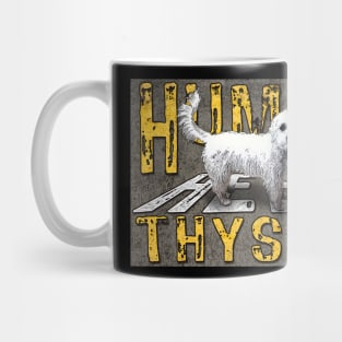 Human, Heel Thyself Mug